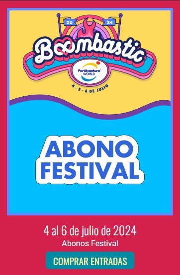 Abono Festival Boombastic PortAventura World